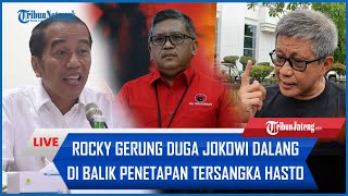 🔴 Rocky Gerung Duga Jokowi Dalang di Balik Penetapan Tersangka Hasto, Eks Presiden Respons Santai