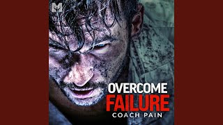 Overcome Failure (Motivational Speech)