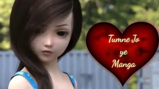 Tumne Jo  Manga Lo Saffar suru Ho Gya|| New sad hindi song ||Beautiful Animation Video Love Song 😘😘
