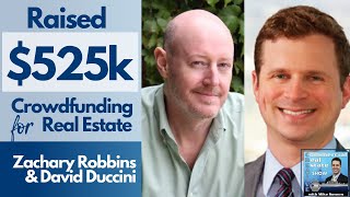 Episode 9: How to use Crowd Funding to Buy Commercial Real Estate with Zachary and David