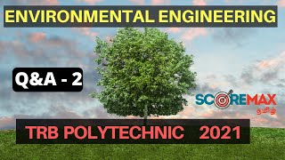 Environmental Engineering Q&A | TRB POLYTECHNIC 2021