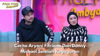 Cerita Aryani Fitriana Dan Donny Michael Setelah Keguguran - PAGI PAGI AMBYAR (31/10/24) P1