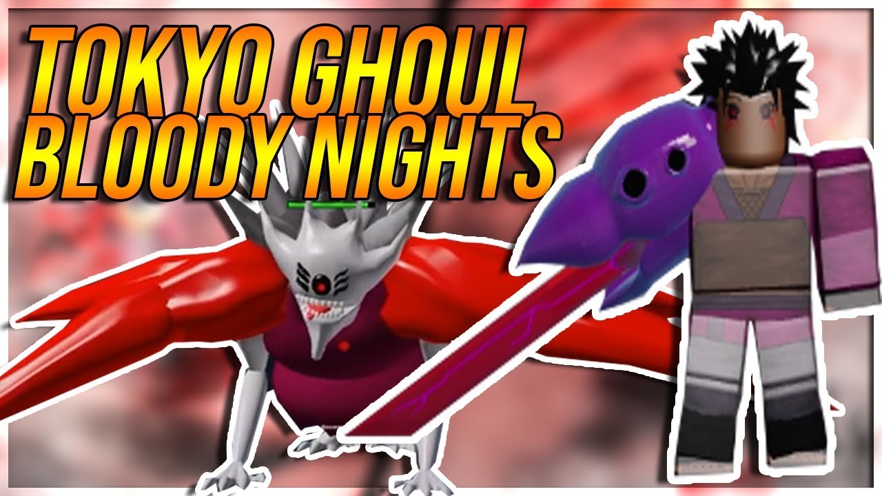 TOKYO GHOUL GAME RETURNS TO ROBLOX GHOUL BLOODY NIGHTS - YouTube