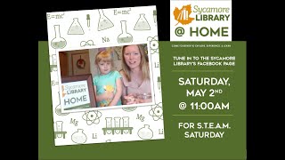 Sycamore Library S.T.E.A.M. Saturday