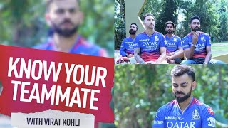 Know your teammates with Virat Kohli 👑😇| #viratkohli  #rcb  #viral