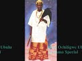 Ubulu Ajamma Special