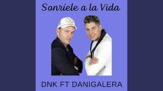 Sonríele a la Vida (Remix)