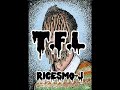 (T.F.L) Ricesmo-J 213-T (prod. by inner)