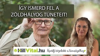 Így ismerd fel a zöldhályog tüneteit! 👁️ - hillvital.hu