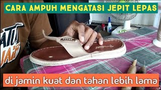 VIDEO CARA MEMASANG JEPIT SANDAL BAGIAN DEPAN YANG LEPAS