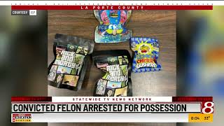 Convicted felon arrested for gun posession in LaPorte County