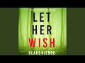 Chapter 13.2 - Let Her Wish (A Fiona Red Fbi Suspense Thriller—Book 4)