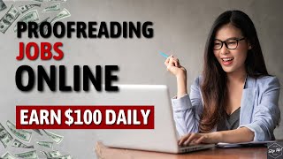 5 Best Websites For Online Proofreading Jobs in 2024 | Websites that pay $100 Daily To proofread