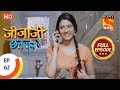 Jijaji Chhat Per Hai - Ep 62 - Full Episode - 4th April, 2018