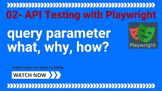 02 - API Testing using Playwright - Get Request along with Query Parameter