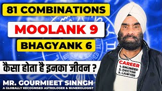 Moolank 9 Bhagyank 6 | 81 Combinations in Numerology | Sunstar Astro