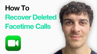 How To Recover Deleted Facetime Calls On Iphone [2 Ways] (2025 Guide)
