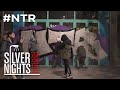 SILVER NIGTHS - NTR CREW