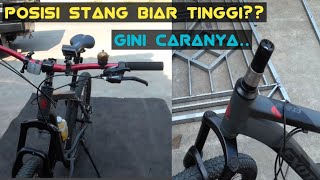 Cara Meninggikan Stang Sepeda MTB