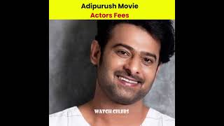 Prabhas ने Adipurush Movie के लिए कितने रूपये लिए है😱 ❤ Adipurush Movie actors fees #shorts