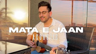 Bk - Mata E Jaan Acoustic