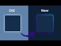 Modern CSS Border & Box Shadow Gradient Effect | Old vs New Design