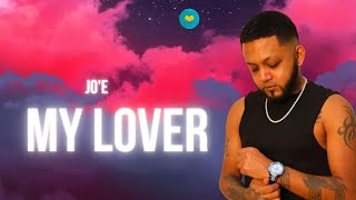 Jo'E - My Lover (sped up) (chutney 2023 songs)