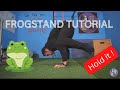 FROGSTAND TUTORIAL | gravity zone calisthenics