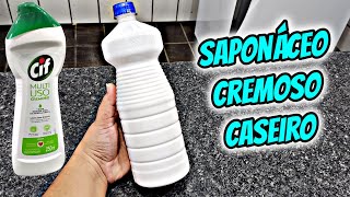 COMO FAZER SAPONÁCEO CREMOSO CASEIRO IGUAL DO MERCADO APENAS 3 INGREDIENTES SUPER FÁCIL E ECONOMICO