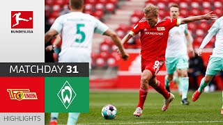 Union Berlin - SV Werder Bremen | 3-1 | Highlights | Matchday 31 – Bundesliga 2020/21