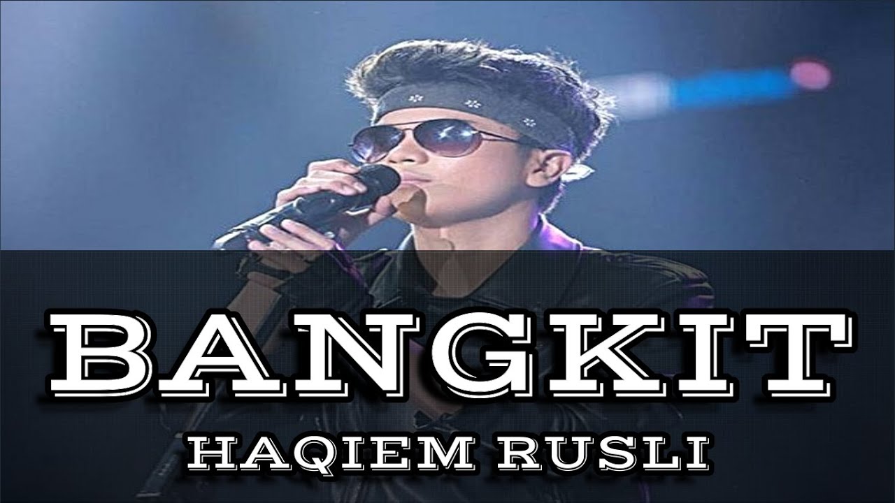 Bangkit - Haqiem Rusli || Lirik HD || - YouTube