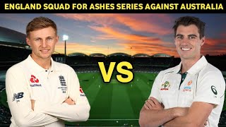 England Squad for The Ashes 2021/22 against Australia | Cric Tube