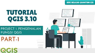 Pengenalan QGIS (Part.1)