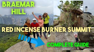 Braemar Hill /Red Incense Burner Summit(Hung Heung Lo Fung)  Easy Hike /Complete Guide