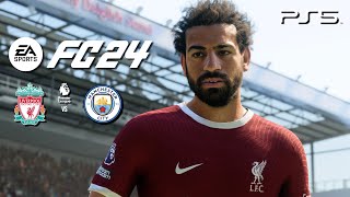 EA Sports FC 24 | Liverpool vs Man City Gameplay | Premier League 23/24 | PS5 4K60fps