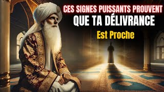 Des signes qui CONFIRMENT ALLAH dit : « Vos jours d'épreuve touchent à leur fin ! » | ISLAM