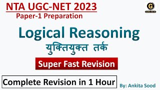 Logical Reasoning for NTA UGC NET Paper 1 | Indian Logic Complete Revision for UGC NET 2023