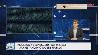 Stan bezpieczeństwa państwa: Podstawy bezpieczeństwa w sieci - jak ustanowić dobre hasło?