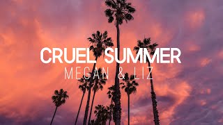 Cruel Summer (Taylor Swift Cover) by Megan & Liz in VR180