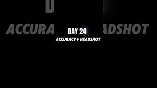 DAY 24 ACCURACY + HEADSHOT 🍷🗿#shortsfeed #foryou #freefirehighlights #foryoubage #rockssalim