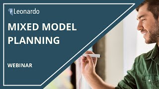 Mixed Model Planning Webinar