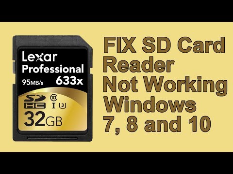 FIX SD Card Reader Not Working Windows 7, 8 and 8.1 FIX SD Card Reader Not Working Windows 7, 8 and 8.1