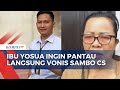 Ibu Brigadir J Ingin Pantau Langsung Sidang Vonis Terdakwa Ferdy Sambo Cs