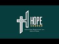 Hope Church Sunday || Breaking the Habit of Empty Prayers || Pastor John Yarde