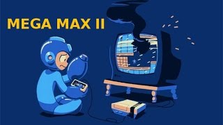 Mega Max II