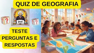 Melhor  Desafio de Geografia: Teste seus Conhecimentos sobre Países e Curiosidades do Mundo! Prova!