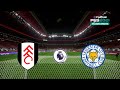 🔴 Fulham vs Leicester City | Premier League 2022/23 | eFootball PES Gameplay