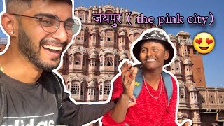 Finally Jaipur ki trip shuru hogayi 😍|Jaipur The Pink City |