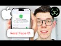 How To Reset Face ID On iPhone - Step By Step