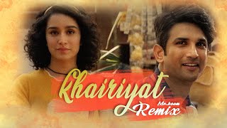 Khairiyat (Remix) | Mr.BoOM | Chhichhore | Sushant Singh Rajput | Shraddha Kapoor | Arijit Singh